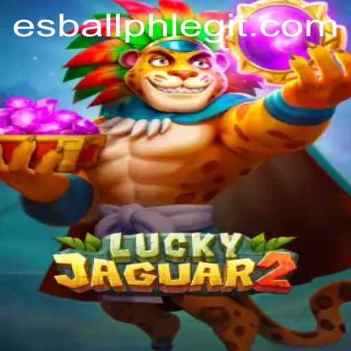 Exploring the Excitement of Luckyjaguar2 on esball.ph
