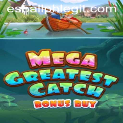 Discover the Thrilling World of MegaGreatestCatchBonusBuy: A Dive into Gameplay and Strategy