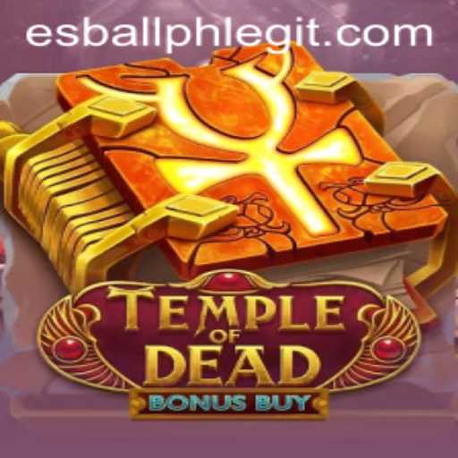 Unveiling TempleofDeadBonusBuy: An Exciting Adventure Awaits at esball.ph